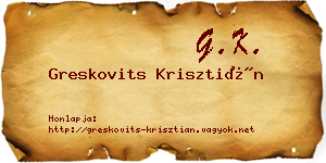 Greskovits Krisztián névjegykártya